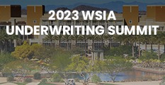 2023 WSIA Underwriting Summit | Pheonix, AZ Copy